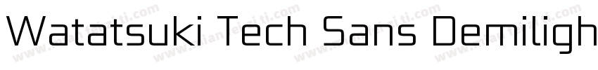 Watatsuki Tech Sans Demilight字体转换